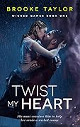 Twist My Heart