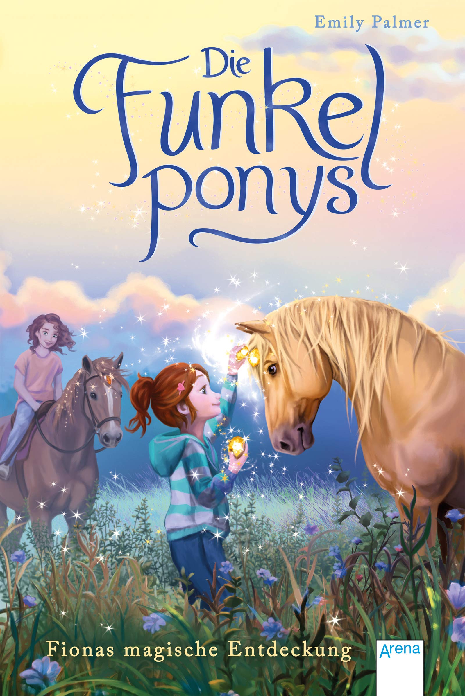 Fionas magische Entdeckung (Die Funkelponys, #5)