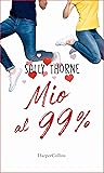 Mio al 99% by Sally  Thorne