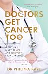 Doctors Get Cance...