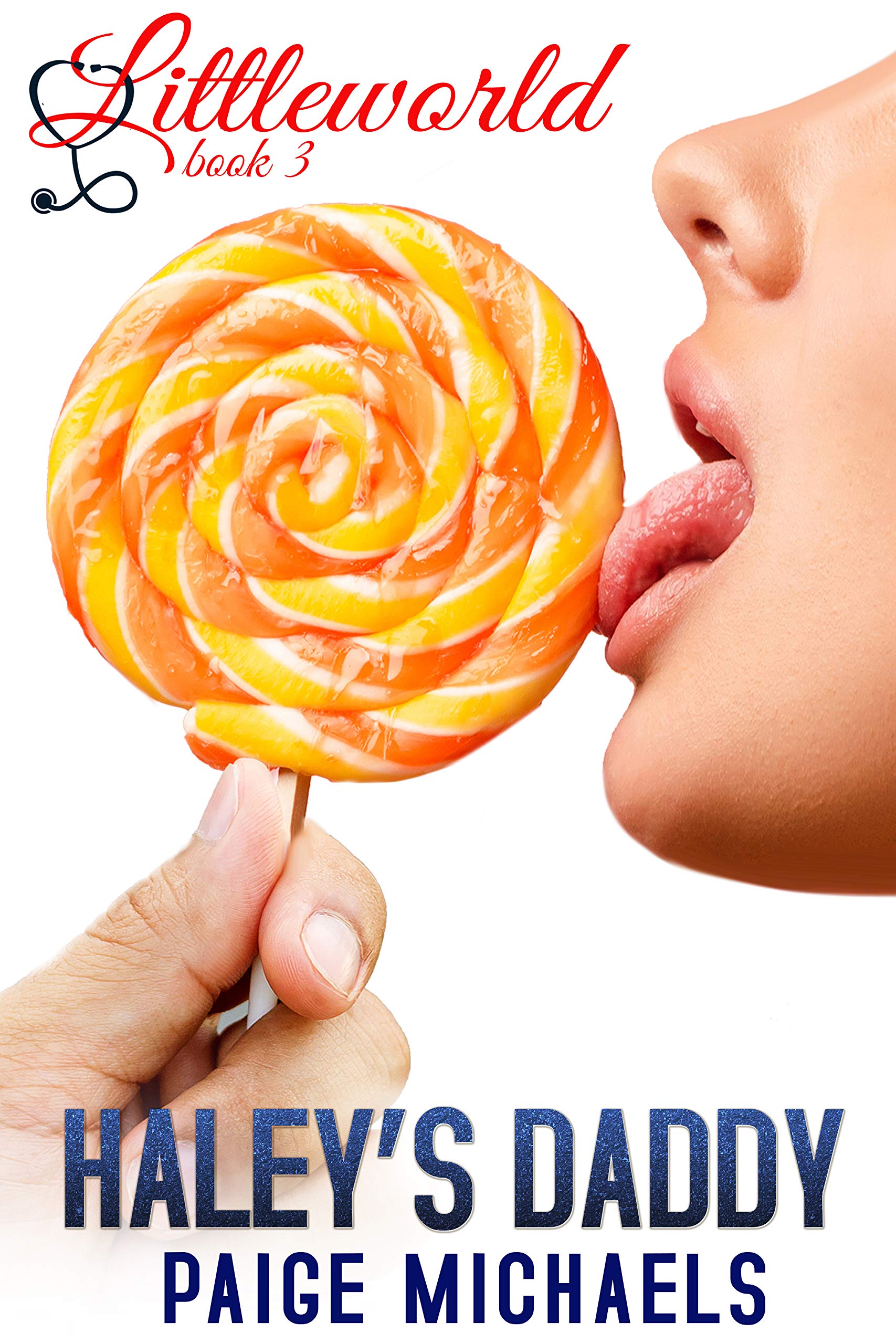 Haley's Daddy (Littleworld, #3)