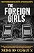 The Foreign Girls