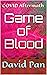 COVID Aftermath: Game of Bl...