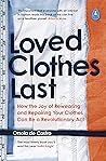Loved Clothes Last: How the Joy of Rewearing and Repairing Your Clothes Can Be a Revolutionary Act Book cover for Loved Clothes Last: How the Joy of Rewearing and Repairing Your Clothes Can Be a Revolutionary Act
