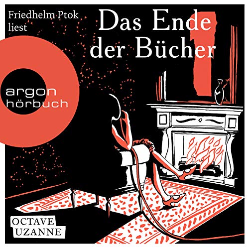 Das Ende der Bücher (Audible Audio)