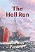 The Hell Run (Patrick Welch #3)