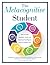 The Metacognitive Student: How to Teach Academic, Social, and Emotional Intelligence in Every Content Area (Your guide to metacognitive instruction and social-emotional learning)