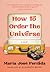 How to Order the Universe