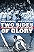 Two Sides of Glory by Erik Sherman