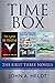 Time Box: The First Three N...