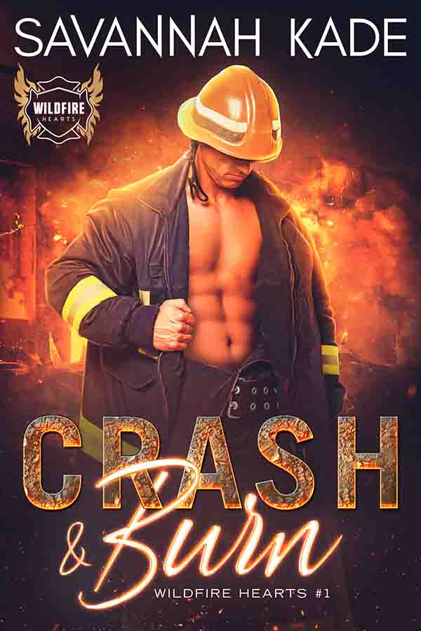 Crash & Burn (Wildfire Hearts #1)