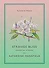 Strange Bliss: Es...