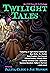 Twilight Tales