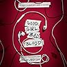 Good Girl, Bad Blood