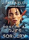 A Conjuring of Ravens (A Practical Guide to Sorcery #1)