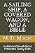 A SAILING SHIP, A COVERED WAGON, AND A BIBLE by M.D. Moore