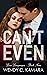 Can't Even: A Clean Contemporary Romance Short Story (Love Languages Book 9)