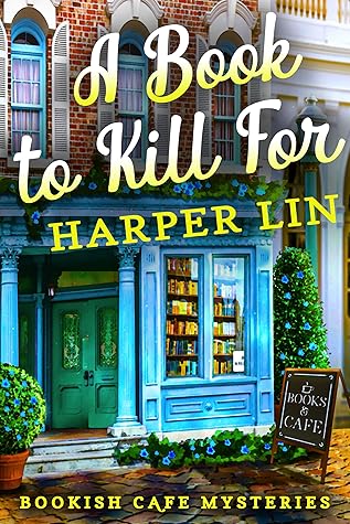 A Book to Kill For (Bookish Cafe, #1)