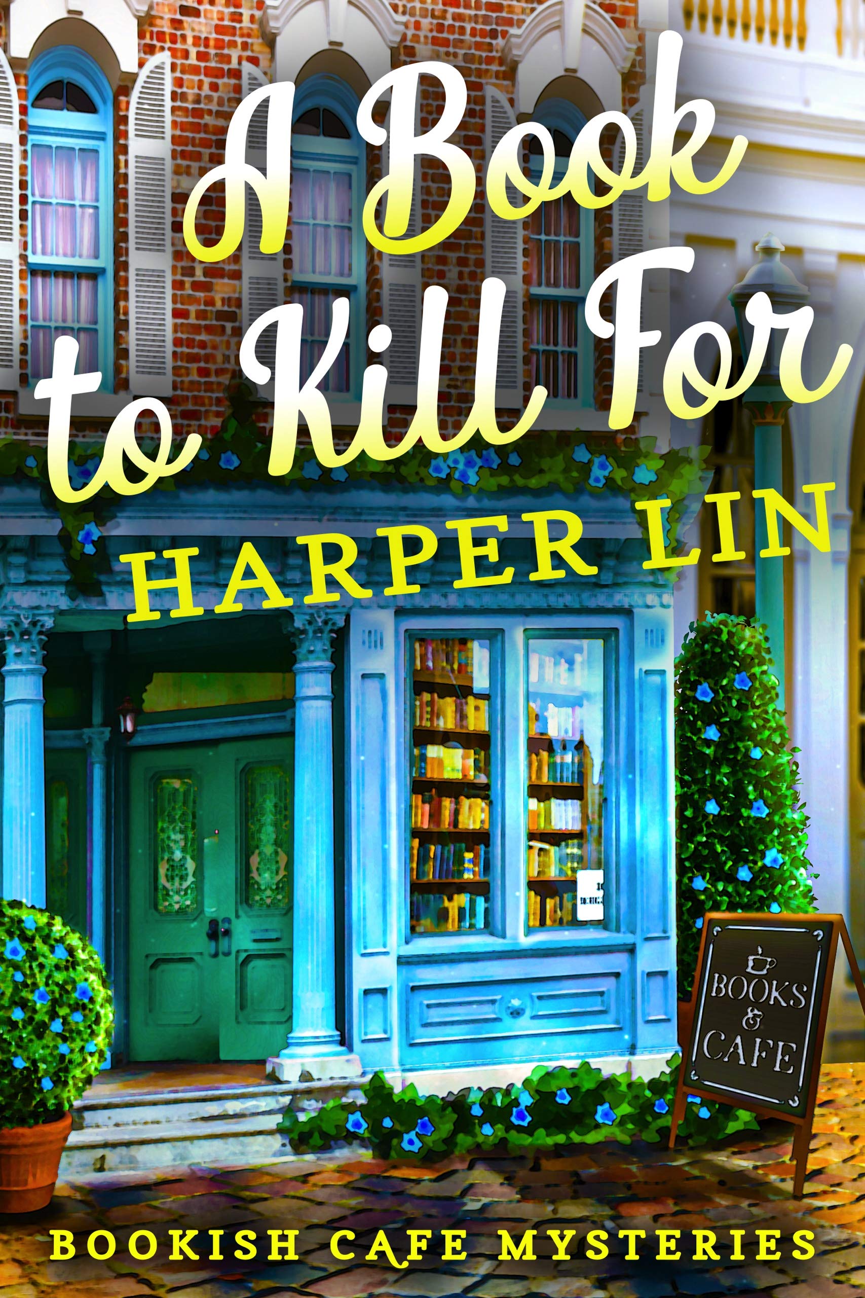 A Book to Kill For (Bookish Cafe, #1)