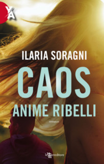 Caos anime ribelli