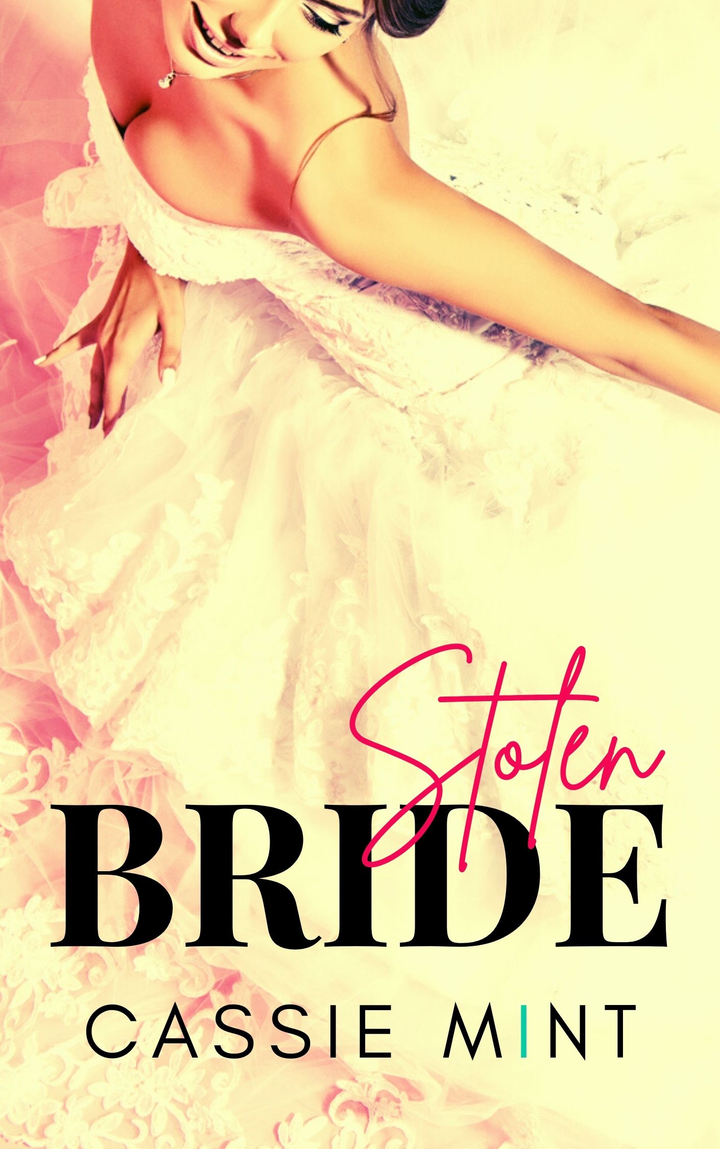 Stolen Bride (Kindle Edition)
