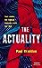The Actuality