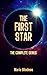 The First Star: The Complet...