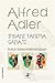 İnsanı Tanıma Sanatı by Alfred Adler İnsanı Tanıma Sanatı by Alfred Adler