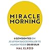 Miracle Morning: ...
