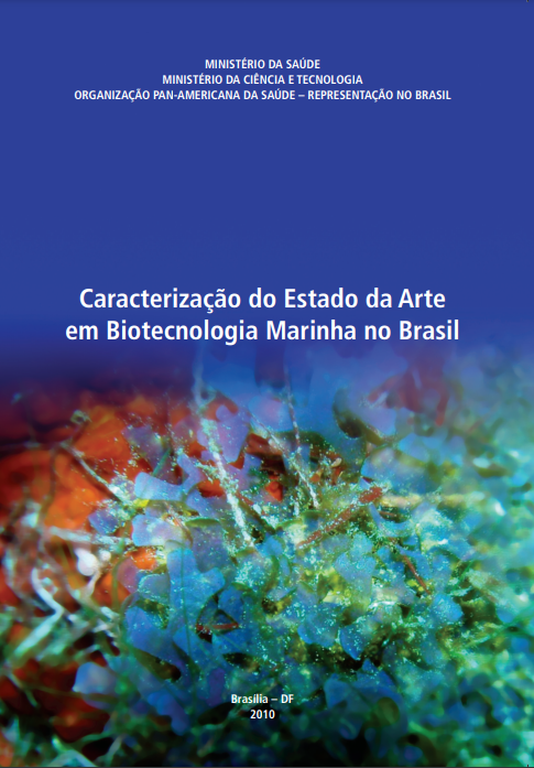 Caracterização do estado da arte em biotecnologia marinha no Brasil