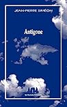 Antigone : Variation à partir de Sophocle