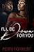 I'll Be Down For You