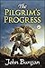The Pilgrim's Progress: By John Bunyan