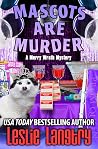 Mascots Are Murder