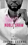 Loving Noble Shaw...
