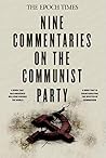 Nine Commentaries on the Communist Party (Revised Edition) Nine Commentaries on the Communist Party (Revised Edition)