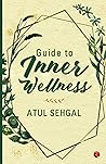 Guide To Inner Wellness