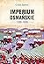 Imperium Osmańskie 1300–1650 by Colin Imber