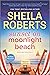 Sunset on Moonlight Beach by Sheila Roberts