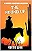 The Round Up - a massive bo...