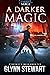 A Darker Magic (Starship's Mage, #10)