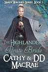 The Highlander's Pirate Bride (Hardy Heroines #6)