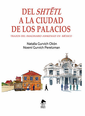 Del shtétl a la Ciudad de los Palacios (Paperback)