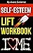 Self-Esteem Lift Workbook: ...