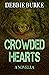 Crowded Hearts - A Novella:...