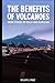 The Benefits of Volcanoes