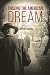 Chasing The American Dream by Lorelei  Brush