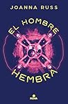El hombre hembra