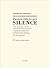 J'habite Près de Mon Silence by Georges Perros