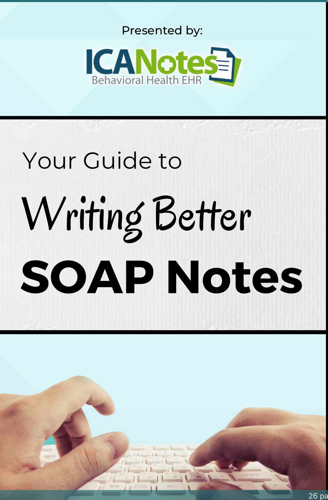 Your Guide to Writing Better SOAP Notes (ebook)